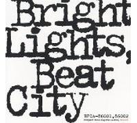 Bright Lights Beat City [IMPORT]