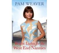 Bright Lights for the West End Nannies