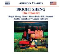 Bright Sheng – The Phoenix – NAXOS