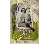Bright Spark: A Novel of Post-War Ambition