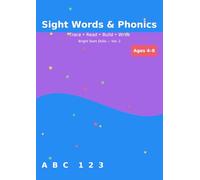 Bright Start Skills (Ages 4-8): Sight Words & Phonics (Vol. 2): Trace • Build • Read • Spell - High-Frequency Words & Early Phonics
