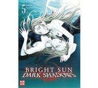 Bright Sun - Dark Shadows - Band 5 | Yasuki Tanaka Yasuki TanakaYasuki Tanaka (Auteur)