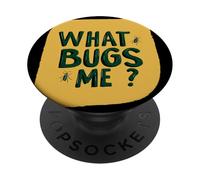 Bright What Bugs Me pour Adultes et Enfants PopSockets PopGrip Adhésif