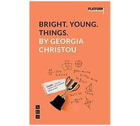 Bright. Young. Things.