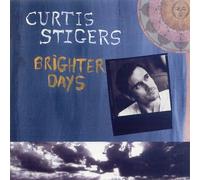 Stigers, Curtis - Brighter Days
