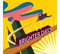 BRIGHTER DAYS (Julien Lourau / Jeff Sharel) - Brighter Days