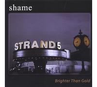 Brighter Than Gold [Import]