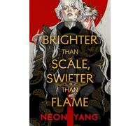 Brighter Than Scale, Swifter Than Flame