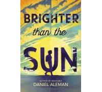 Brighter Than The Sun