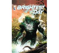 BRIGHTEST DAY - Tome 3