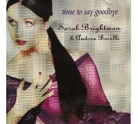 Brightman, Sarah - Time to Say Goodbye/Sleep Tight/You Take