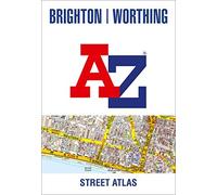 Brighton And Worthing A-Z Street Atlas