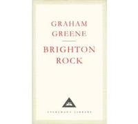 Brighton Rock Greene, Graham (Auteur)