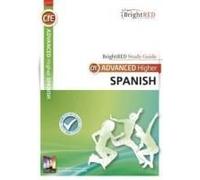 Brightred Study Guide Advanced Higher Spanish