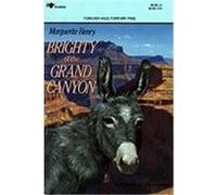 Brighty of the Grand Canyon Marguerite Henry, Wesley Dennis (Auteur)