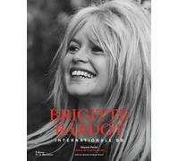 Brigitte Bardot Internationale BB - Vincent Perrot - La Martiniere Eds De - relié - Biographie
