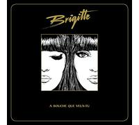 Brigitte - Bouche Que Veux-Tu [Import]