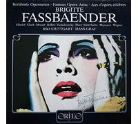 Brigitte Fassbaender ; Georg Friedrich Händel o Christoph Willibald Gluck o Wolfgang Amadeus Mozart o Vincenzo Bellini o Pyotr Ilyich Tchaikovsky o Georges Bizet o Camille Saint-Saëns o Jules Massenet o Richard Wagner ; Radio-Sinfonieorchester Stuttgart o - Berühmte Opernarien â€¢ Famous Opera Arias â€¢ Airs D'opéra Célèbres