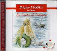 Brigitte Fossey Raconte Les Contes D'andersen