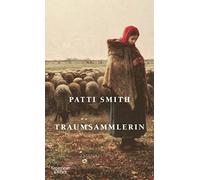 Brigitte Jakobeit Patti Smith Traumsammlerin (Relié)