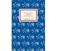 Brigitte Landes Else Lasker-Schü »Denk dir ein Wunder aus« (Insel-Bücher (Relié)