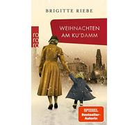 Brigitte Riebe Weihnachten am Ku'damm (Poche)
