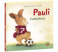 Brigitte Weninger Eve Tharlet Pauli - Fussballstar (Relié)