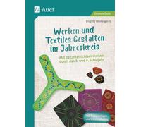 Brigitte Winter Werken und Textiles Gestalten im Jahreskreis: Mit 22 (Broschüre)