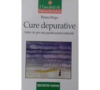 Brigo Bruno - Cure Depurative. Sette Vie per Una [Import]