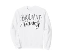 BRILiant rêve d'un état d'esprit imparable pour Les chercheurs d'objectifs Sweatshirt