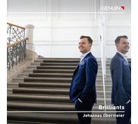 Briliants. Œuvres pour piano de Schumann, Ravel, Chopin et Godowsky. Obermeier