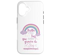 Brilla con esa luz que solo la gracia de Dios es capaz Coque pour iPhone 16