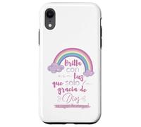 Brilla con esa luz que solo la gracia de Dios es capaz Coque pour iPhone XR