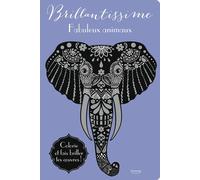 Brillantissime - Fabuleux animaux