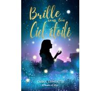 Brille sous ton ciel étoilé
