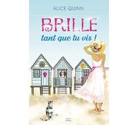 BRILLE, tant que tu vis !: Le roman de la seconde chance