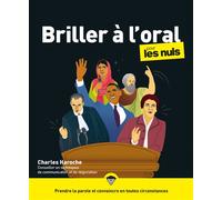 Briller à l'oral pour les Nuls – 2e éd