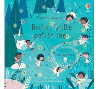 Brillez, brillez petites fées !