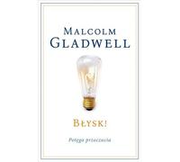 Brillez Le pouvoir de la prémonition Malcolm Gladwell (Buch auf Polnisch)