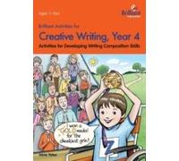 Brilliant Activities For Creative Writing, Year 4-Activities For Developing Writing Composition Skills