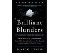 Brilliant Blunders by Livio & Mario Inconnu (Auteur)
