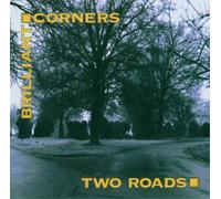 Brilliant Corners Two Roads (CD) Album