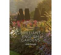 Brilliant English Gardens
