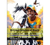 Brilliant Shades of Black: A Celebration of Young Kings - Coloring Book