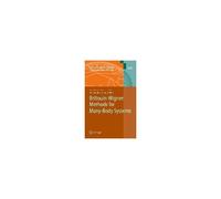Brillouin-Wigner Methods For Many-Body Systems