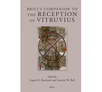 Brill's Companion To The Reception Of Vitruvius