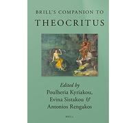 Brill's Companion To Theocritus