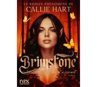 Brimstone - Fae & Alchimie T2 (version française) - Callie Hart - Albin Michel - broché - Roman
