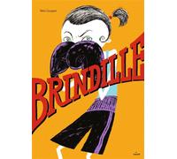 Rémi Courgeon – Brindille – Album jeunesse dès 6 ans – Broché