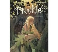 Brindille - Tome 01 Frédéric Brrémaud (Auteur), Federico Bertolucci (Dessinateur)